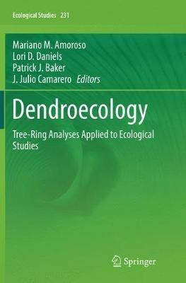 Dendroecology: Tree-Ring Analyses Applied to Ecological Studies - cover