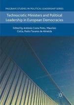 Technocratic Ministers and Political Leadership in European Democracies