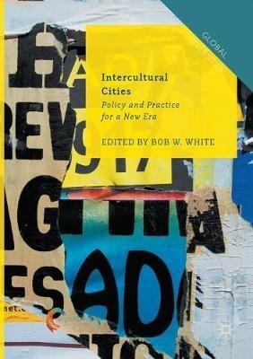 Intercultural Cities: Policy and Practice for a New Era - cover