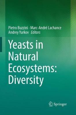 Yeasts in Natural Ecosystems: Diversity - cover