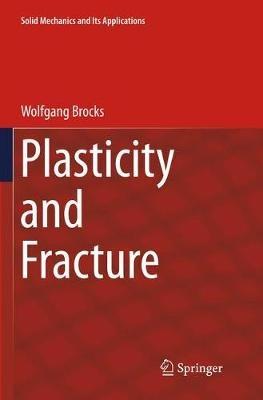 Plasticity and Fracture - Wolfgang Brocks - cover