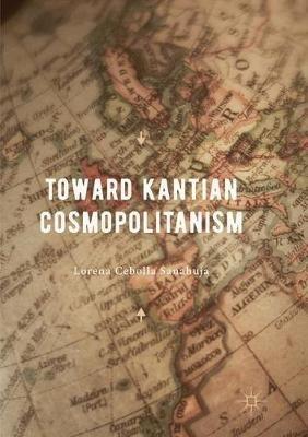 Toward Kantian Cosmopolitanism - Lorena Cebolla Sanahuja - cover