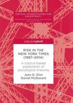 Risk in The New York Times (1987–2014): A corpus-based exploration of sociological theories