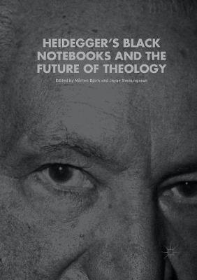 Heidegger’s Black Notebooks and the Future of Theology - cover