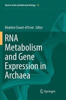 RNA Metabolism and Gene Expression in Archaea - cover