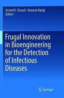 Frugal Innovation in Bioengineering for the Detection of Infectious Diseases - cover
