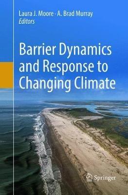 Barrier Dynamics and Response to Changing Climate - cover