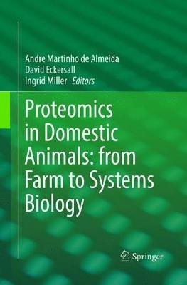 Proteomics in Domestic Animals: from Farm to Systems Biology - cover