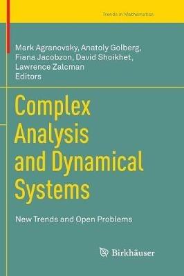 Complex Analysis and Dynamical Systems: New Trends and Open Problems - cover