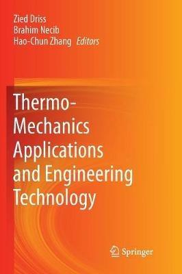 Thermo-Mechanics Applications and Engineering Technology - cover
