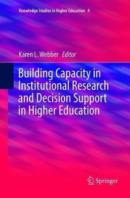 Building Capacity in Institutional Research and Decision Support in Higher Education - cover