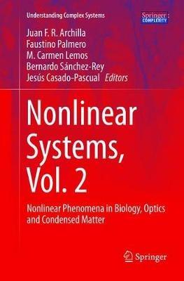 Nonlinear Systems, Vol. 2: Nonlinear Phenomena in Biology, Optics and Condensed Matter - cover