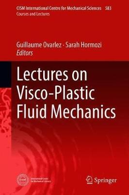 Lectures on Visco-Plastic Fluid Mechanics - cover