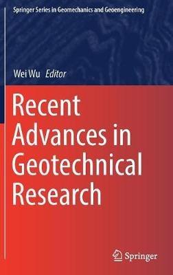 Recent Advances in Geotechnical Research - cover