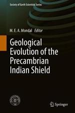 Geological Evolution of the Precambrian Indian Shield