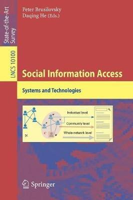 Social Information Access: Systems and Technologies - cover