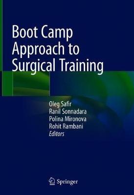 Boot Camp Approach to Surgical Training - cover