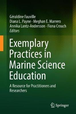 Exemplary Practices in Marine Science Education: A Resource for Practitioners and Researchers - cover