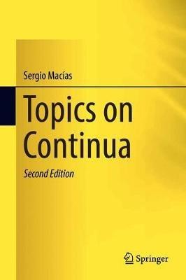 Topics on Continua - Sergio Macías - cover