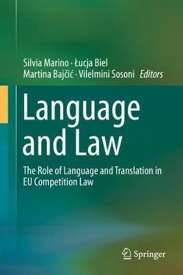 Language and Law: The Role of Language and Translation in EU Competition Law - cover