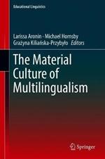 The Material Culture of Multilingualism