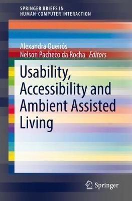 Usability, Accessibility and Ambient Assisted Living - cover