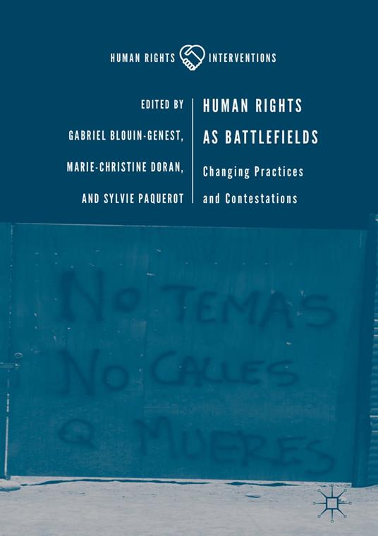 Human Rights as Battlefields