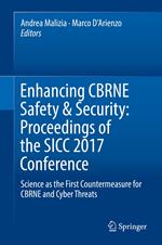 Enhancing CBRNE Safety & Security: Proceedings of the SICC 2017 Conference