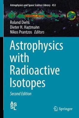 Astrophysics with Radioactive Isotopes - cover