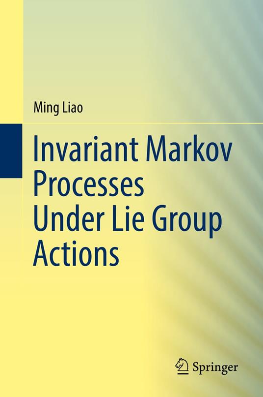 Invariant Markov Processes Under Lie Group Actions
