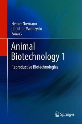 Animal Biotechnology 1: Reproductive Biotechnologies - cover