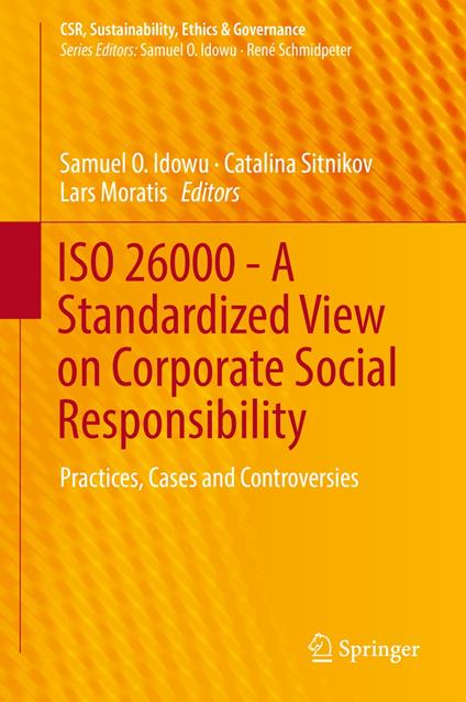 ISO 26000 - A Standardized View on Corporate Social Responsibility