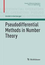 Pseudodifferential Methods in Number Theory