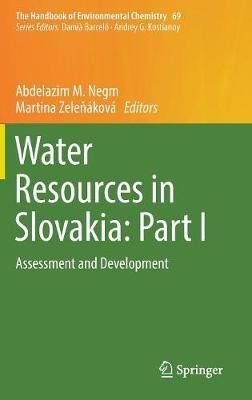 Water Resources in Slovakia: Part I: Assessment and Development - cover