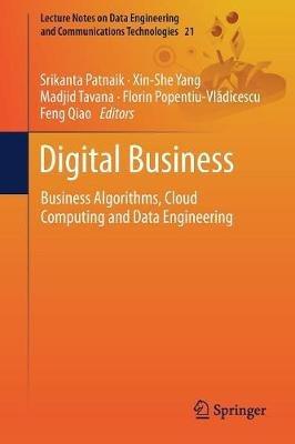 Digital Business: Business Algorithms, Cloud Computing and Data Engineering - cover