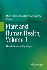 Plant and Human Health, Volume 1