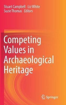 Competing Values in Archaeological Heritage - cover