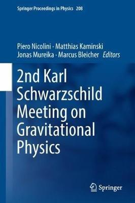 2nd Karl Schwarzschild Meeting on Gravitational Physics - cover