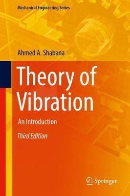 Theory of Vibration: An Introduction - Ahmed A. Shabana - cover
