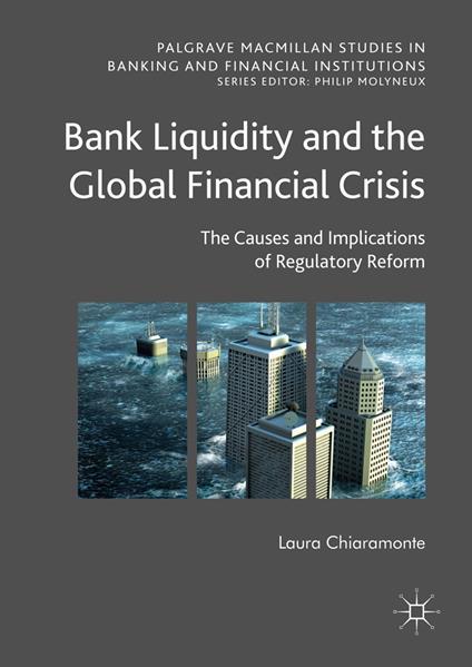 Bank Liquidity and the Global Financial Crisis