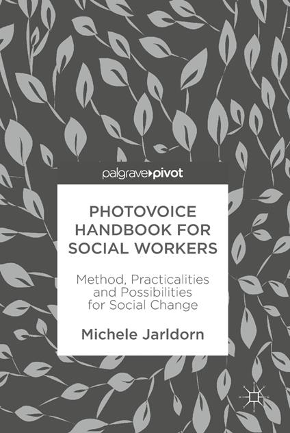 Photovoice Handbook for Social Workers