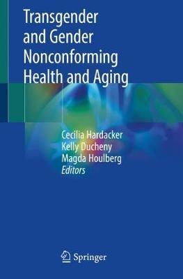 Transgender and Gender Nonconforming Health and Aging - cover