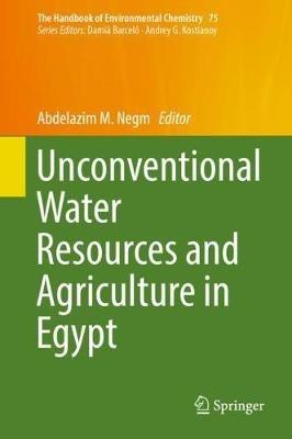 Unconventional Water Resources and Agriculture in Egypt - cover