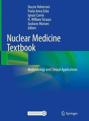 Nuclear Medicine Textbook: Methodology and Clinical Applications - cover