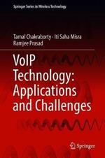VoIP Technology: Applications and Challenges