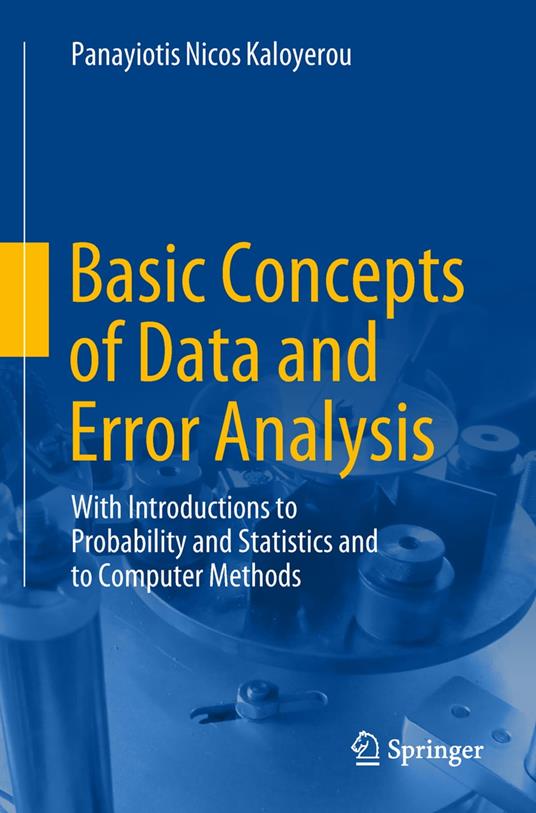 Basic Concepts of Data and Error Analysis