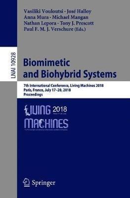 Biomimetic and Biohybrid Systems: 7th International Conference, Living Machines 2018, Paris, France, July 17–20, 2018, Proceedings - cover