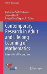 Contemporary Research in Adult and Lifelong Learning of Mathematics: International Perspectives