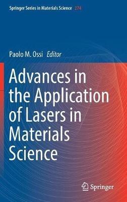 Advances in the Application of Lasers in Materials Science - cover