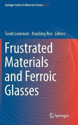 Frustrated Materials and Ferroic Glasses - cover